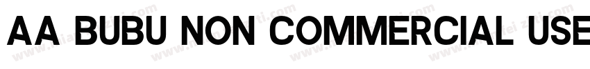 Aa Bubu Non Commercial Use字体转换
